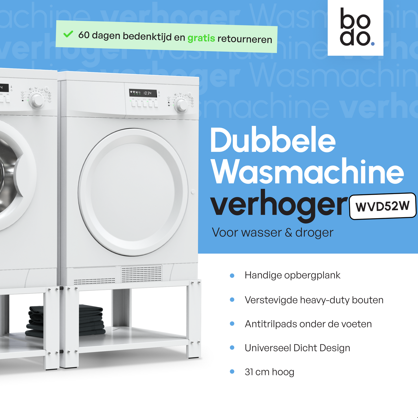 Bodo® - Wasmachine Verhoger - Dubbele Wasmachine Verhoger Met Legplank - Wasmachine opbouwmeubel - Wasmachine Sokkel - Universeel - Wit